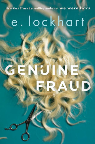 ARC Review: Genuine Fraud by E.&nbsp;Lockhart