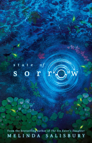 Review: State of Sorrow by Melinda&nbsp;Salisbury