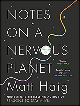 Book Review: Notes on a Nervous Planet by Matt&nbsp;Haig