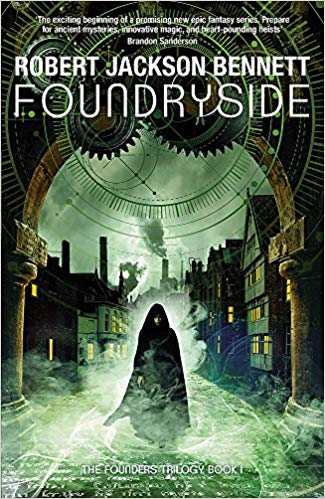 Blog Tour: Foundryside by Robert Jackson&nbsp;Bennett