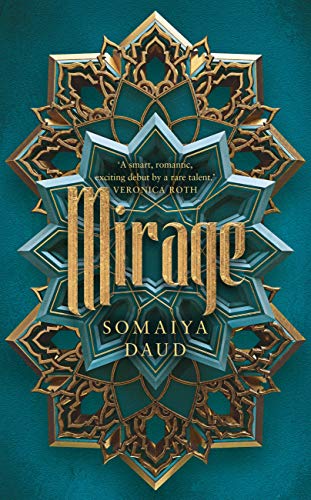 Book Review: Mirage by Somaiya&nbsp;Daud