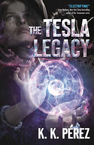 Book Review: The Tesla Legacy by K. K.&nbsp;Pérez