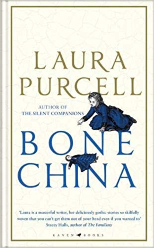 Book Review: Bone China by Laura&nbsp;Purcell
