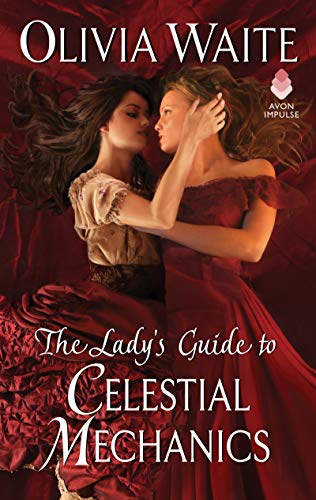 Book Review: The Lady’s Guide to Celestial Mechanics by Olivia&nbsp;Waite