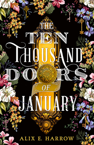 Book Review: The Ten Thousand Doors of January by Alix E.&nbsp;Harrow