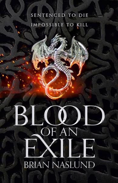 Book Review: Blood of an Exile by Brian&nbsp;Naslund