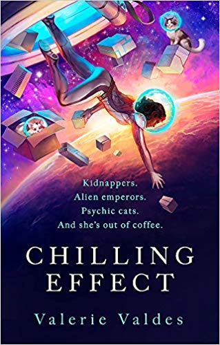 Book Review: Chilling Effect by Valerie Valdes